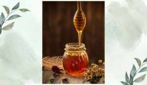 সৌন্দর্য ও রূপচর্চায় মধুর ৯ টি ব্যাবহার