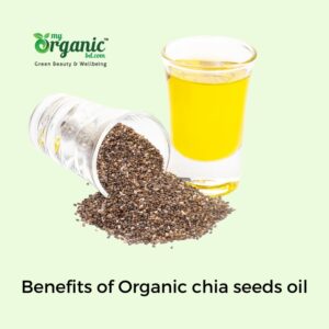 Epic organic chia seeds oil: Benefits, uses & More 1 Benefits Of Organic Chia Seeds Oil