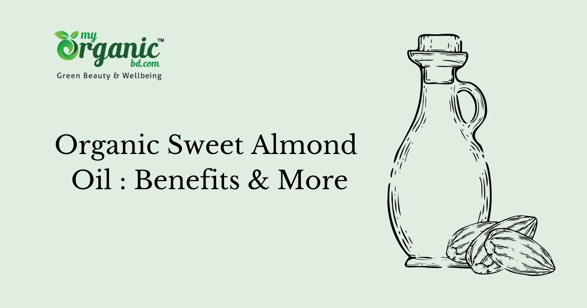 organic sweet almond oil