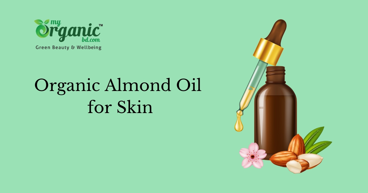 organic almond oil for skin